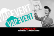 VAPEVENT : Demandez le programme !