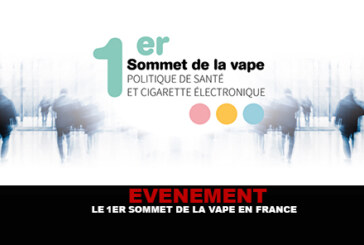 EVENEMENT : Le 1er sommet de la vape en France.