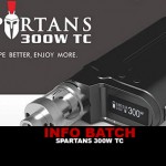 INFO BATCH : Box Spartans 300w Tc