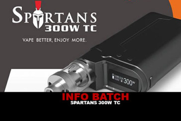 INFO BATCH : Box Spartans 300w Tc