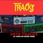 ARTE TRACKS : La vape en mode geek !
