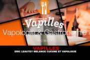 VAPILLES : Eric Leautey mélange cuisine et vapologie