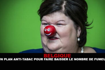 BELGIQUE : Un plan anti-tabac pour faire baisser le nombre de fumeurs.