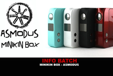 INFO BATCH : Minikin Box par Asmodus