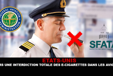ETATS-UNIS : Vers une interdiction totale des e-cigarettes dans les avions