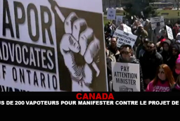CANADA : Plus de 200 vapoteurs pour manifester contre le projet de loi.