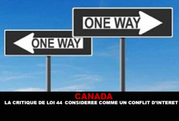 CANADA : La critique de la loi 44 considérée comme un conflit d&rsquo;intérêt.