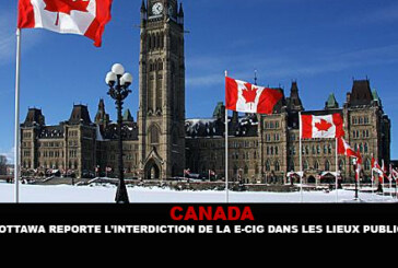 CANADA : Ottawa reporte l&rsquo;interdiction de la e-cig dans les lieux publics.