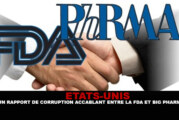 USA : Un rapport accablant de corruption entre la FDA et big pharma.