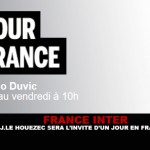 FRANCE INTER : J.Le Houezec sera demain l&rsquo;invité d&rsquo;un jour en France.