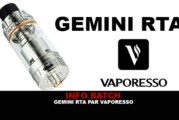 INFO BATCH : Gemini Rta (Vaporesso)