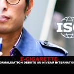 E-CIGARETTE : La normalisation débute au niveau international !