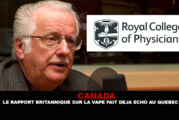 CANADA : Le rapport britannique sur la vape fait déja écho au Québec.