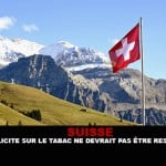 SUISSE : La publicité sur le tabac ne devrait pas être restreinte.