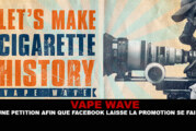 VAPE WAVE : Une pétition afin que facebook laisse la promotion se faire.