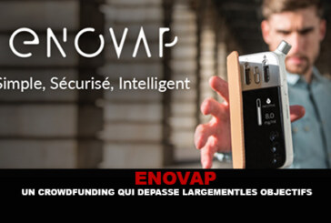 ENOVAP : Un crowdfunding qui dépasse largement les objectifs !