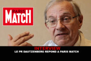 INTERVIEW : Le Pr. Dautzenberg répond à Paris Match.