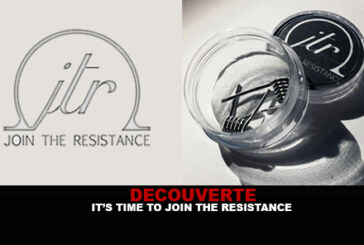 DECOUVERTE : It&rsquo;s time to Join the Resistance !