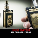 INFO BATCH : Pandore box (Pro-Ms)