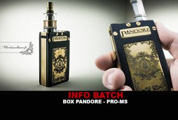 INFO BATCH : Pandore box (Pro-Ms)