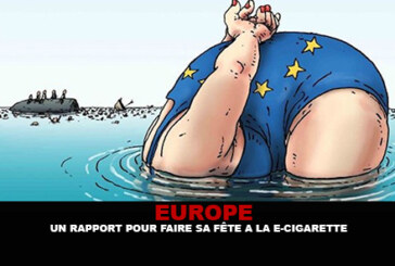 EUROPE : Un rapport pour faire sa fête à la e-cigarette…