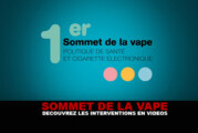 SOMMET DE LA VAPE : Découvrez les interventions en vidéos.