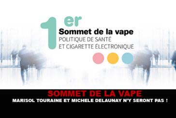 SOMMET DE LA VAPE : Marisol Touraine et Michèle Delaunay n&rsquo;y seront pas !