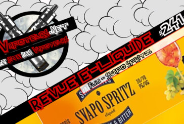 Revue E-Liquide #241 – FUU – SVAPO SPRITZ (FR)