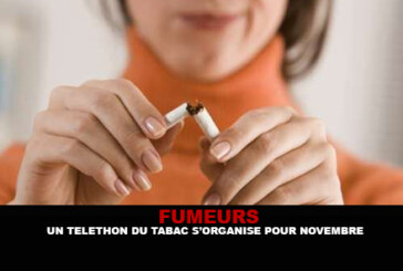FUMEURS : Un « téléthon du tabac » s&rsquo;organise pour Novembre