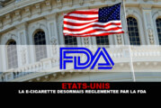 ETATS-UNIS : La e-cigarette désormais réglementée par la FDA.