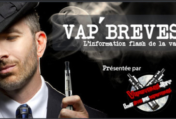 VAP&rsquo;BREVES : L&rsquo;actualité du week-end du 28-29 Mai 2016