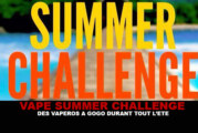 SUMMER CHALLENGE : Des vapéros à gogo durant tout l&rsquo;été !