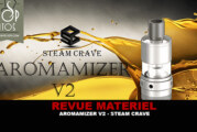 REVUE : AROMAMIZER V2 PAR STEAM CRAVE
