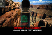 REVUE : CLASSIC USA PAR LE PETIT VAPOTEUR
