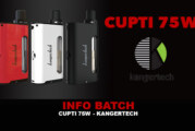 INFO BATCH : Cupti 75w TC (Kangertech)