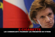 E-CIGARETTE : Les commerçants pourront les présenter en vitrine.