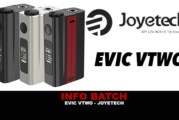 INFO BATCH : EVIC VTWO (Joyetech)