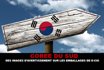 COREE DU SUD : Des images d&rsquo;avertissement pour les emballages de e-cig.