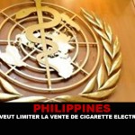 PHILIPPINES : L&rsquo;OMS veut limiter la vente de cigarette électronique.