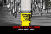 REVUE : POWER DRINK PAR D’LICE