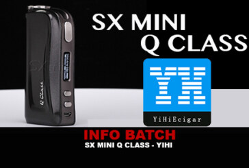 INFO BATCH : SX MINI Q CLASS (Yihi)