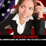 ETATS-UNIS : Les Americains ne savent pas ce qu&rsquo;ils fument.