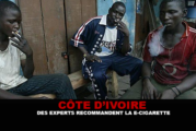 CÔTE D&rsquo;IVOIRE : Des experts recommandent la e-cigarette !