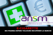 E-CIGARETTE : Big Pharma espère toujours récupérer le marché.