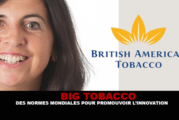BIG TOBACCO : Des normes mondiales pour promouvoir l&rsquo;innovation !