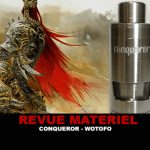 REVUE : CONQUEROR PAR WOTOFO