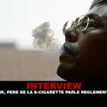 INTERVIEW : Hon Lik, le père de la e-cigarette parle réglementation.