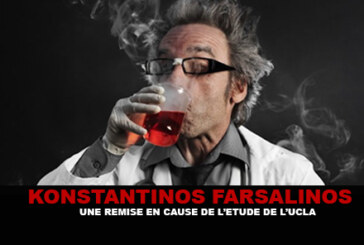 K.FARSALINOS : Une remise en cause de l&rsquo;étude de L&rsquo;UCLA !