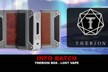INFO BATCH : Box Therion Dna75 (Lost Vape)