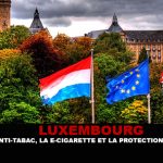 LUXEMBOURG : La lutte antitabac, la e-cigarette et la protection des jeunes.